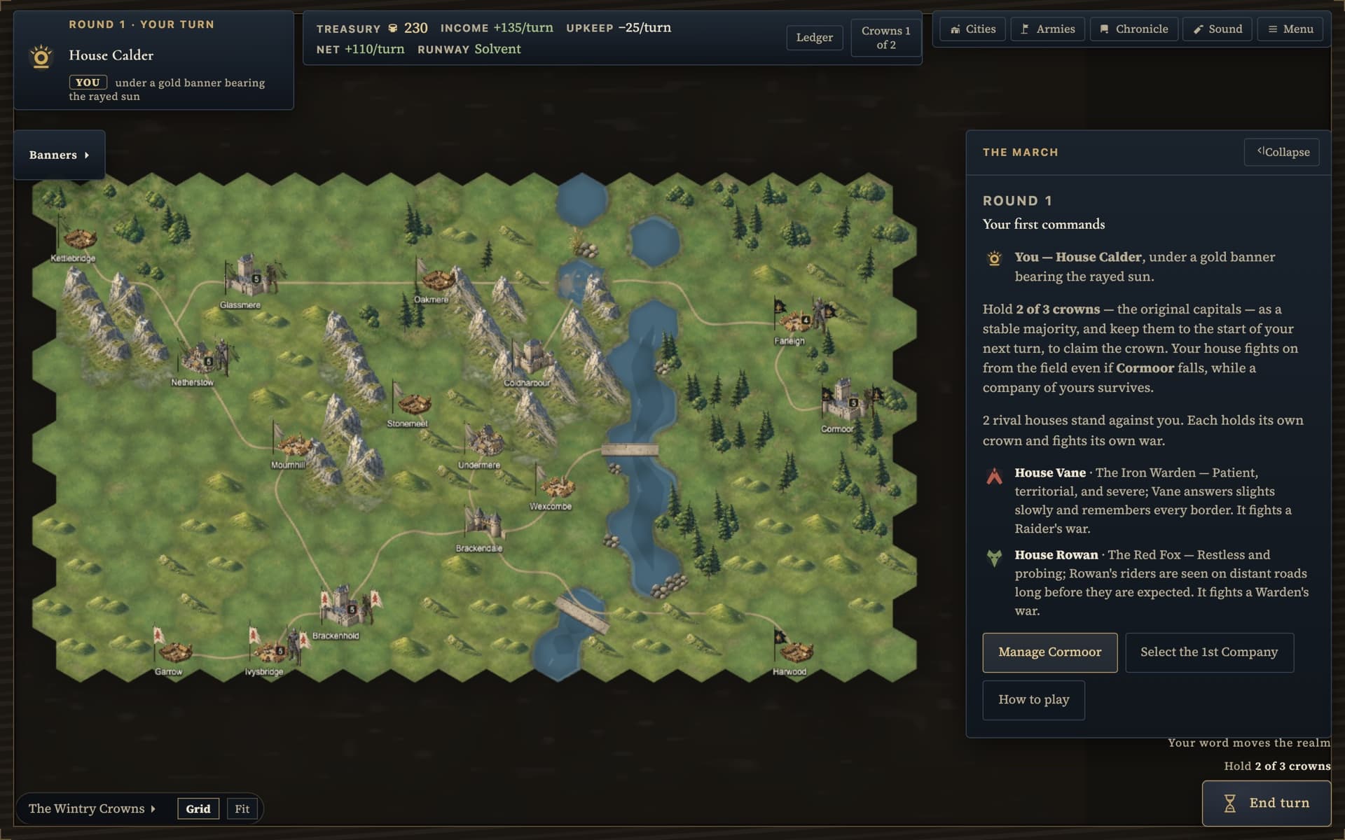 A generated realm on its first turn: a many-settled world with three houses' banners across it, the round-one briefing open beside the map naming You — House Calder against House Vane and House Rowan with their crests and personas, the crown chip reading one crown of two, and the End turn dock below.